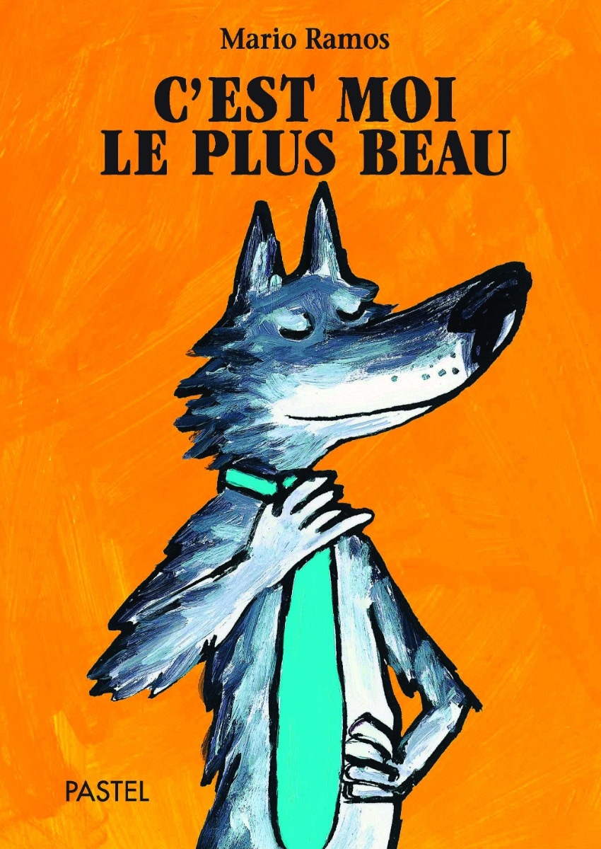 Livre C'est moi le plus beau de Mario Ramos Ecole des Loisirs