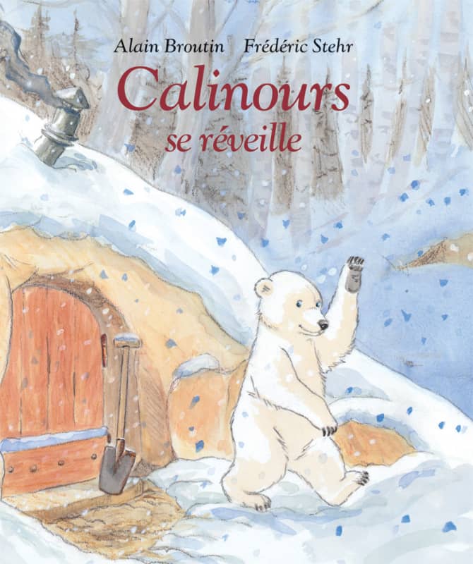 Livre Calinours se reveille de Alain Broutin et Frederic Stehr Ecole des loisirs
