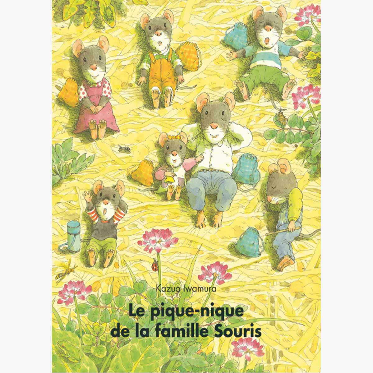 Livre Le pique nique de la famille Souris de Iwamura et Schwartz Ecole des Loisi