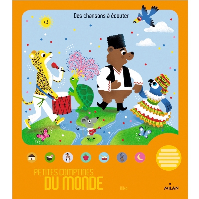 Livre musical Petites comptines du monde Milan